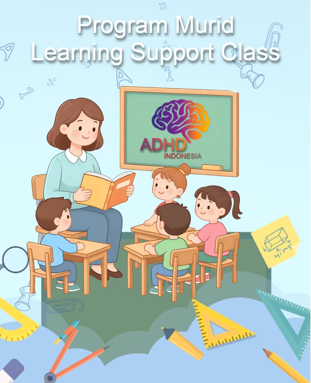 Program ADHD Indonesia Kabupaten Nagan Raya Kelas Pendampingan Belajar (Learning Support Class)